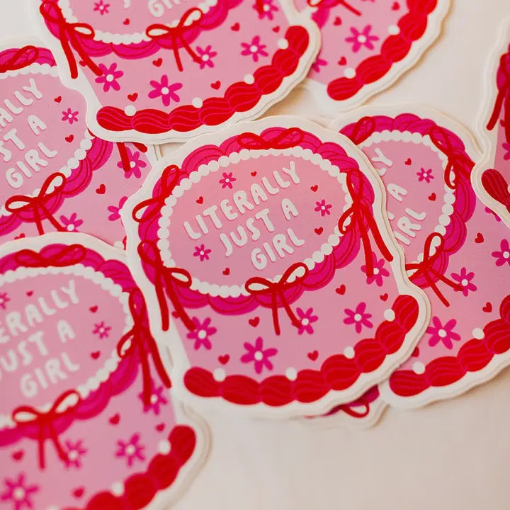 Vinyl Sticker Literally Just A Girl Cake