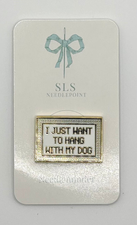 Needle Minder: Hang With My Dog